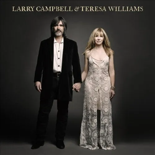 Larry Campbell & Teresa Williams by CAMPBELL,LARRY / WILLIAMS,TERESA