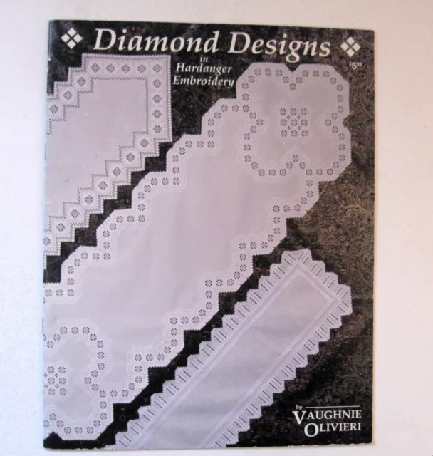 Diamond Designs in Hardanger Embroidery Pattern Book Vaughnie Olivieri