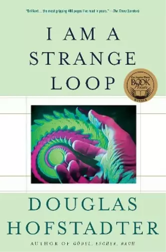 Douglas R. Hofstadter I Am a Strange Loop (Poche)