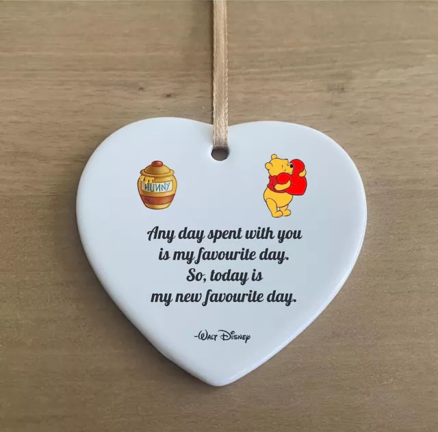 Walt Disney Winnie The pooh day Quote Ceramic Heart Shape Plaque Gift Sign cr3