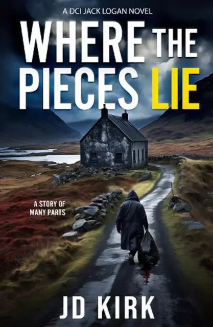 Where the Pieces Lie by J.D. Kirk Paperback Book