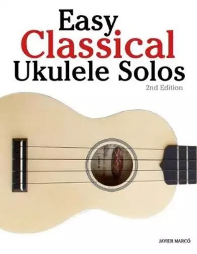 Marc Easy Classical Ukulele Solos (Poche)