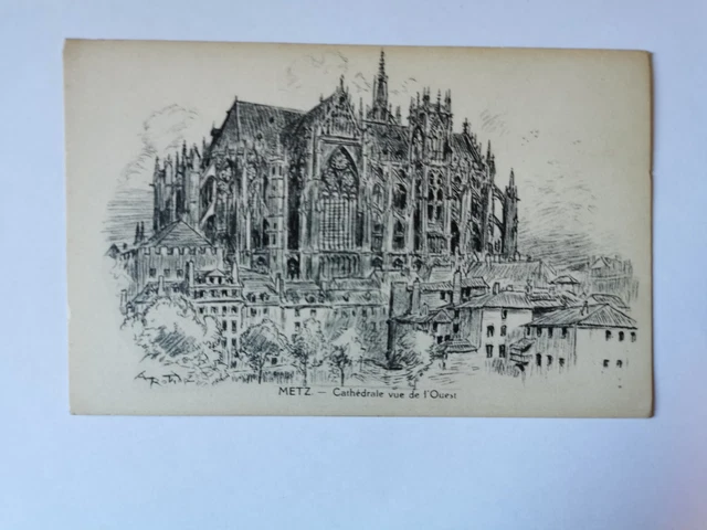 CPA 57 METZ - Cathédrale vue de l'Ouest