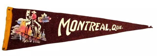 Vintage Montreal Que. Quebec Canada  Felt Pennant / Banner