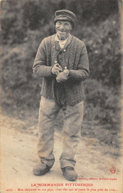 Cpa 14 Normandy Picturesque Man Chipaute Et My Pipe