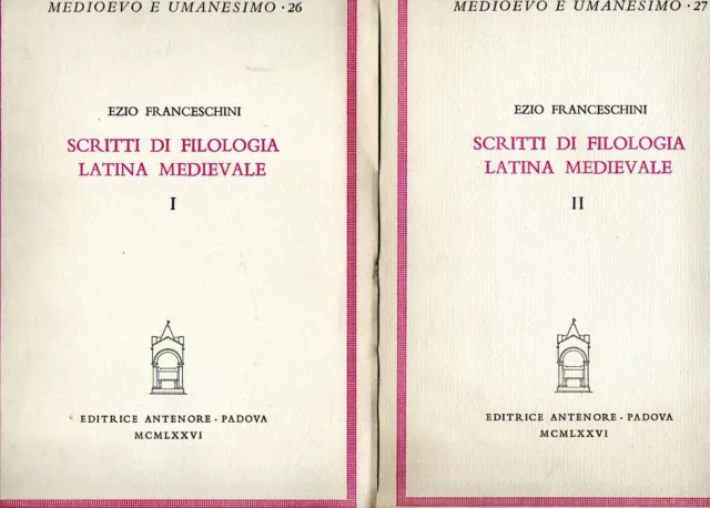 Franceschini, Ezio. Scritti di filologia latina medievale (2 vol.)