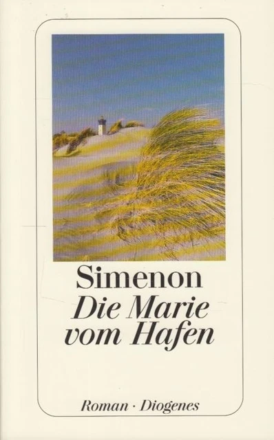 Buch: Die Marie vom Hafen, Simenon, Georges. Detebe Diogenes Taschenbuch, 2000