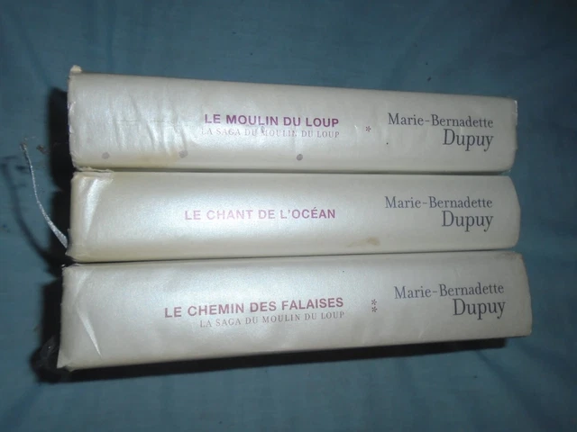 3 LIVRES ROMANS de Marie-Bernadette Dupuy: Le Moulin des Loups, Le