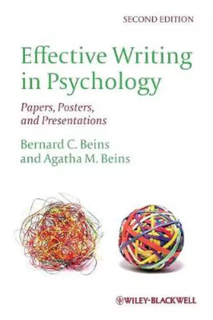 Effective Writing in Psychology: Papers, Posters,and Presentations by Agatha M.