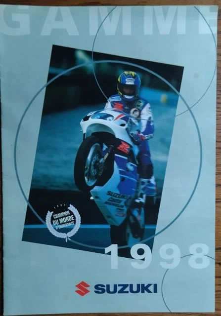 BROCHURE CATALOGUE  1998 La GAMME MOTO  SUZUKI   PROSPECTUS