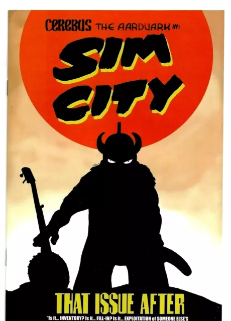 SIM CITY "That Issue After" Aardvark-Vanaheim Comics CEREBUS Dave Sim 2019 NM