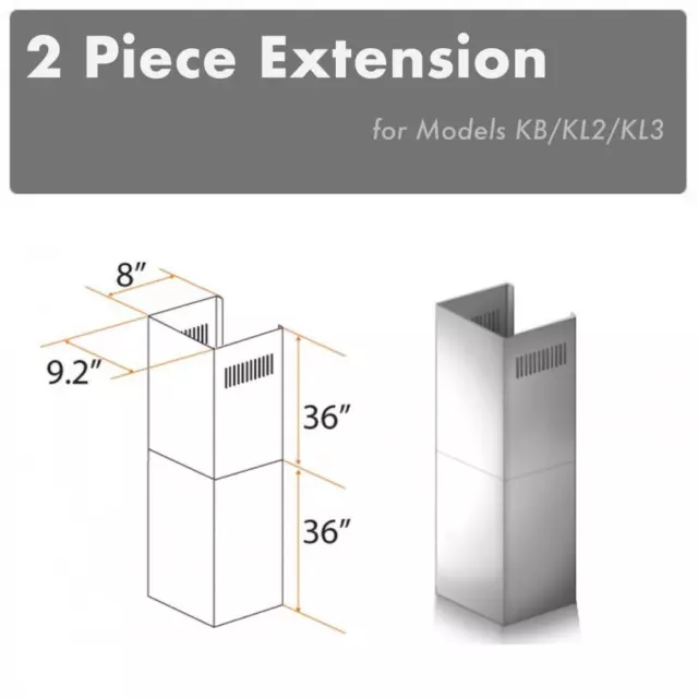 ZLINE CHIMNEY EXTENSION WALL RANGE HOOD upTO 12 FT ceiling KB, KL2, KL3 2PCEXT