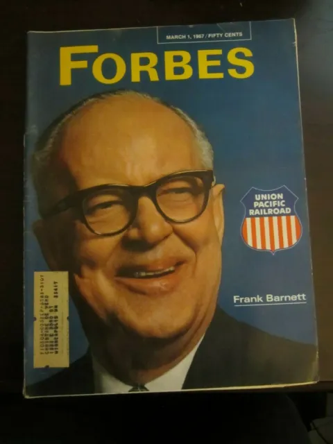 Forbes Magazine March 1967 Frank Barnett Union Pacific Railroad