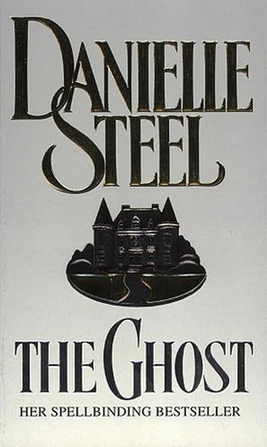 The Ghost by Danielle Steel Paperback Book