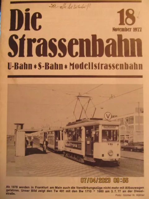 Die Straßenbahn Heft Nr 18,Nov.1977,Verlag Zeunert,Frankfurt,Bonn,VDVA,3-Achser