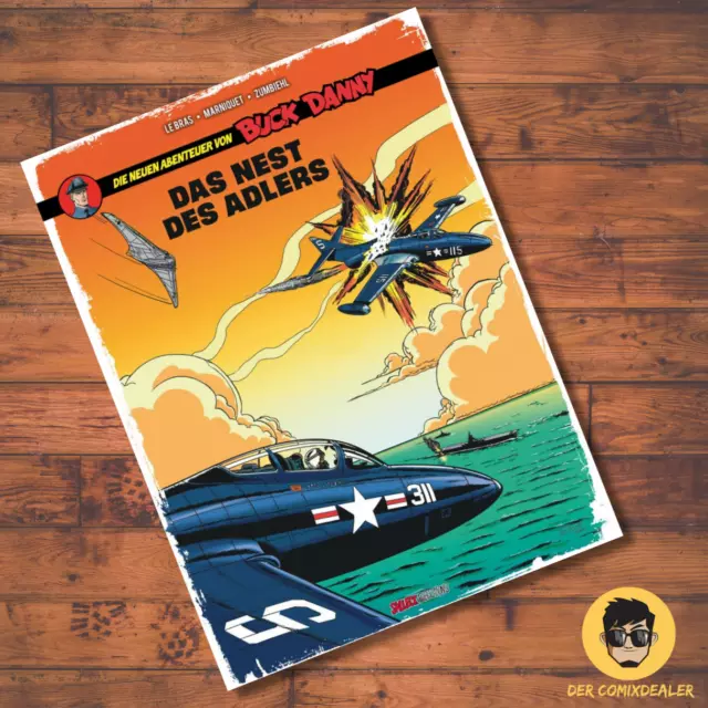 Die neuen Abenteuer von Buck Danny 8 - Das Nest des Adlers/ Comic/Abenteuer/NEU