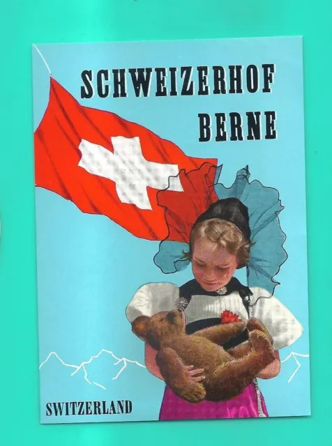 SCHWEIZERHOF HOTEL LUGGAGE label BERNE Switzerland Swiss Flag teddybear ...