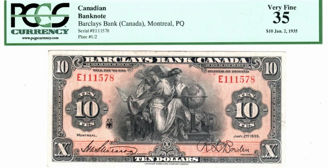 CANADA (Barclays Bank) $10 Dollars 1935 PCGS VF-35 Banknotes CH-30-12-06 Pfx E