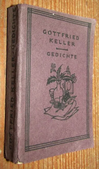 Gottfried KELLER (1819-1890) Gedichte MINIATURBUCH um 1910