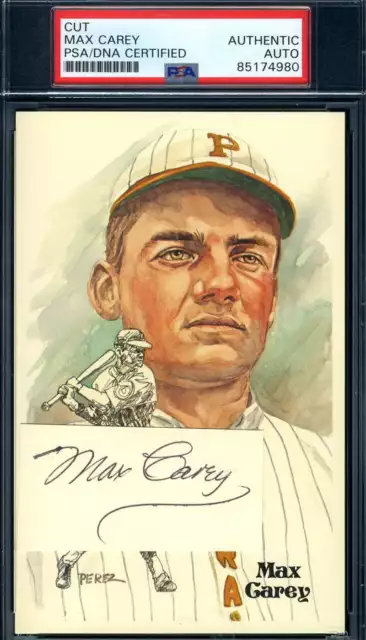 Max Carey PSA DNA Signed Perez Steele Cut Autograph