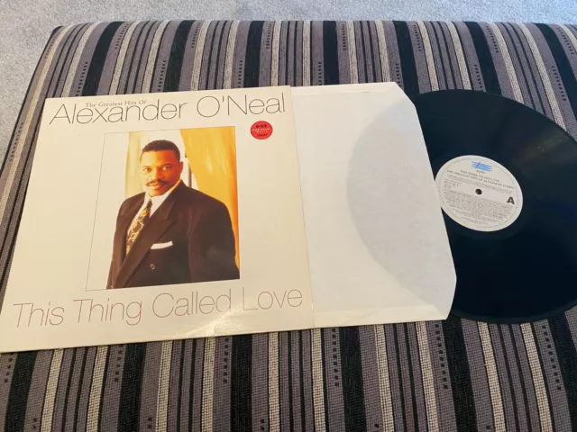 The Greatest Hits Of Alexander O'Neal – This Thing Called Love LP Vinyl Album