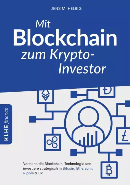 Mit Blockchain zum Krypto-Investor | Jens Helbig | deutsch