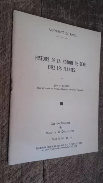Histoire de la notion de sexe chez les plantes par Jean F. Leroy