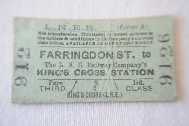 Farringdon Street to King Cross Stn LNER Railway Train Ticket