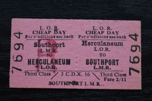 Liverpool Overhead Railway Ticket LOR HERCULANEUM to SOUTHPORT No 7694
