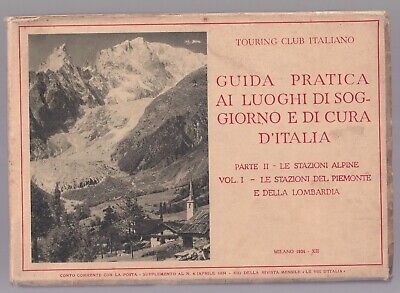 Libro Guida Pratica Luoghi Soggiorno e Cura D'Italia Parte 2 Volume 1 1934 SC60A