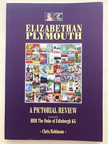 Elizabethan Plymouth: A Pictorial R..., Robinson, Chris