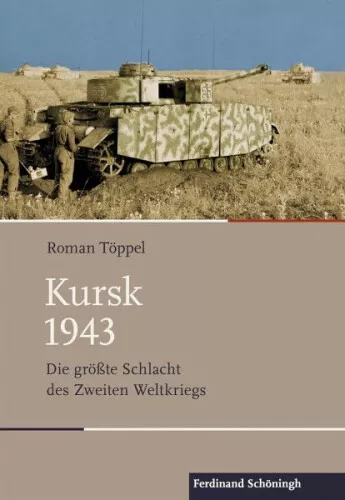 Kursk 1943|Roman Töppel|Gebundenes Buch|Deutsch