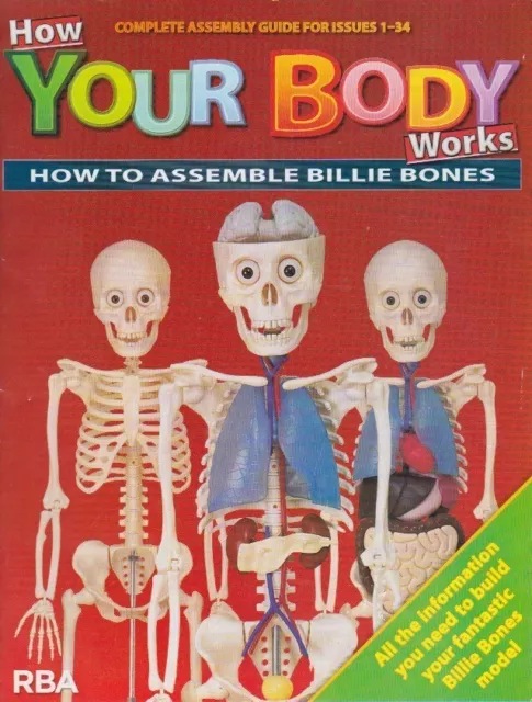 How your body works-HOW TO ASSEMBLE BILLIE BONES.