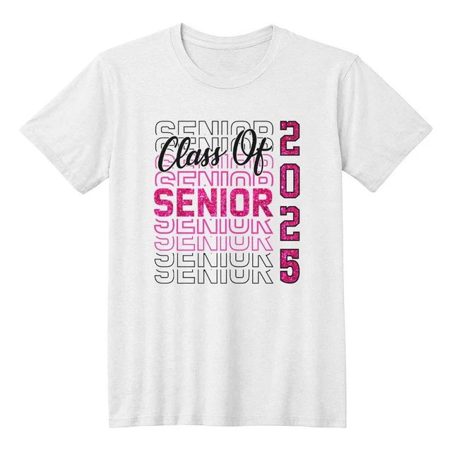 CLASS OF 2025 Senior 2025 Graduation 2025 Back To School T-Shirt £18.47 ...