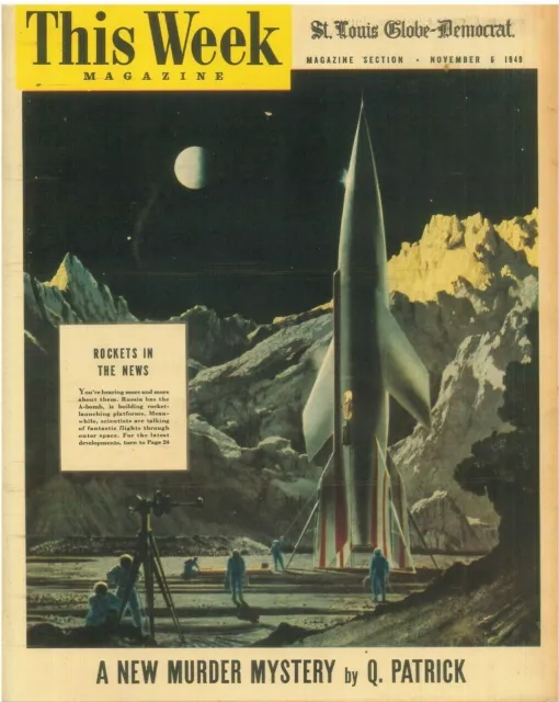 This Week Magazine November 6 1949 Q Patrick Barbara Hale Rockets Nard Jones