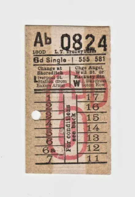 London Transport Bus Ticket LT Trolleybus 555, 581,  6d