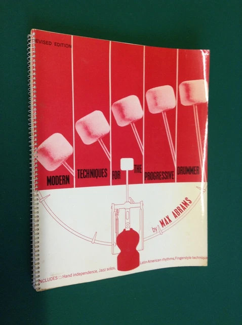 Modern Techniques for the Progressive Drummmer