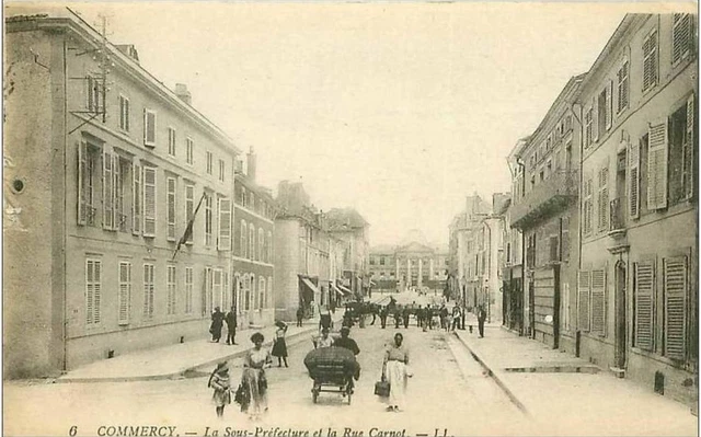 55.Commercy.la Sous Prefecture Et La Rue Carnot.voir Etat Cote De La Carte