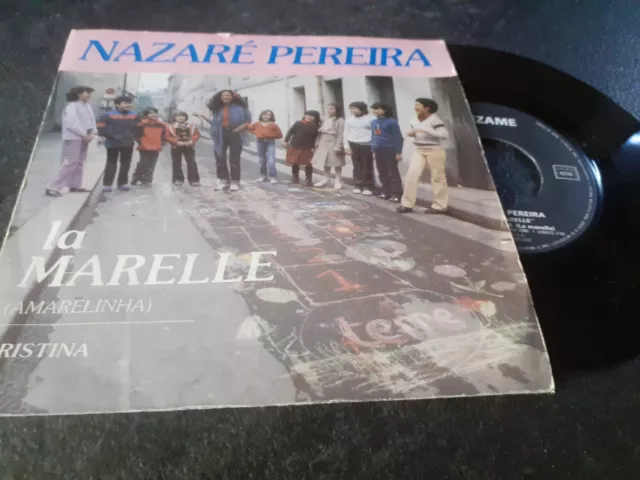 VINYLE 45 TOURS Nazaré Pereira – La Marelle (Amarelinha) / 1980