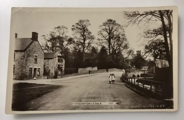 Thornton le Dale. Queen Series 137. Real Photograph. Suggest 1910-20