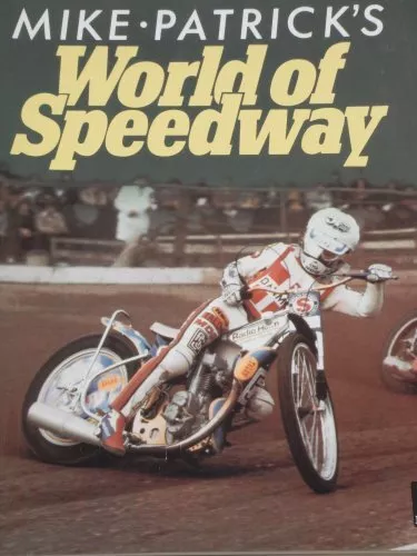 World of Speedway by Patrick, Mike Paperback Book The Cheap Fast Free Post