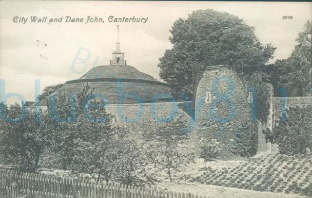 Canterbury City Wall & Dane John 1910 Postmark Valentine series 3998