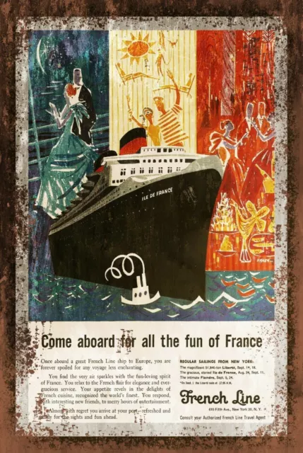 The French Line European Cruise Ship Advert Vintage Look Retro style Metal Sign