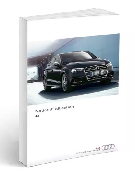 Audi A3 10 modèles 2016 Notice d'Utilisation Français