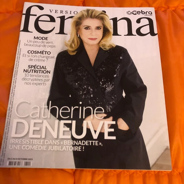 FEMINA VERSION N°1122 - CATHERINE DENEUVE in "Bernadette" (October 2
