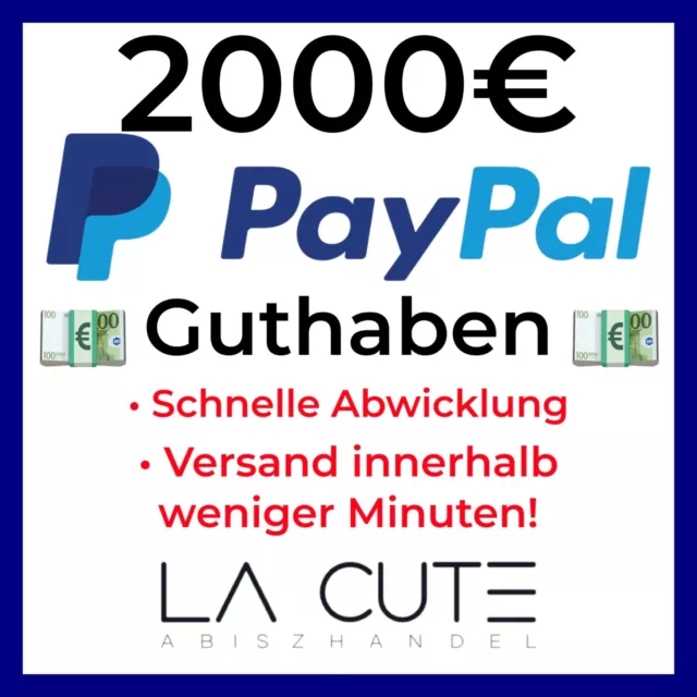 Paypal Guthaben !!!Blitzversand!!! 10€ bis 2000€ Paypal Guthaben!