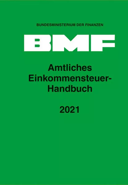 Amtliches Einkommensteuer-Handbuch 2021 | 2022 | deutsch