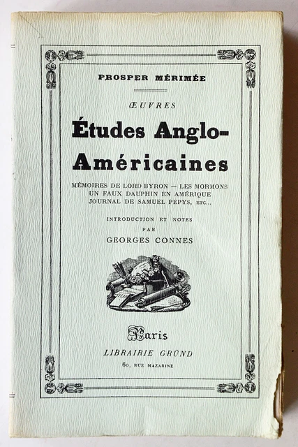 P. Mérimée, OEUVRES T. IX : ÉTUDES ANGLO-AMÉRICAINES, Gründ 1929 Littérature 19e