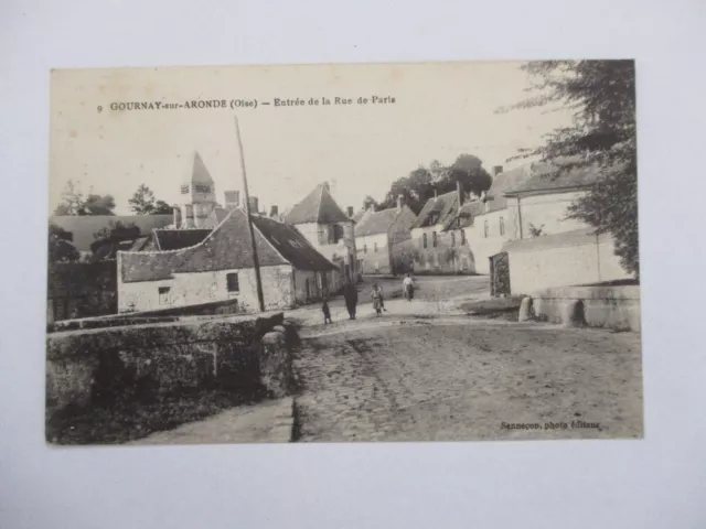 Cpa Oise 60 Gournay Sur Aronde Entree De La Rue De Paris