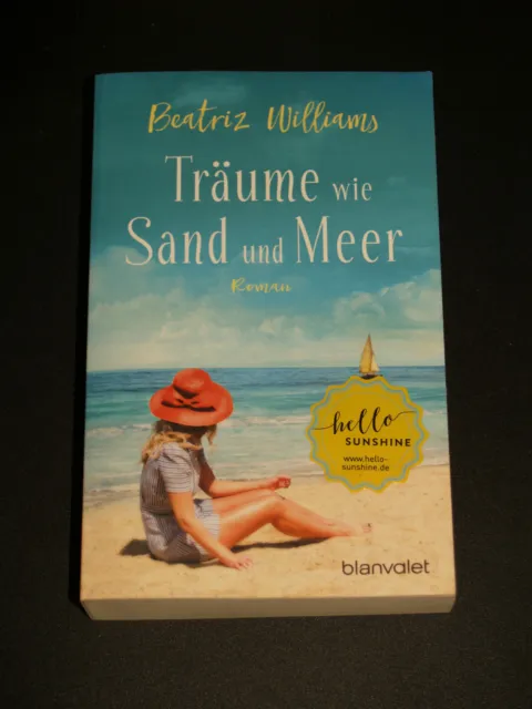 Roman, Beatriz Williams - „Träume wie Sand und Meer“